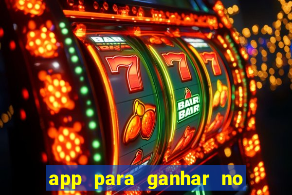 app para ganhar no jogo do tigre